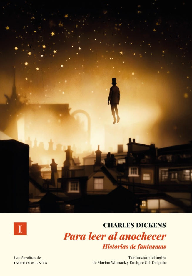 PARA LEER AL ANOCHECER. HISTORIAS DE FANTASMAS | Charles Dickens
