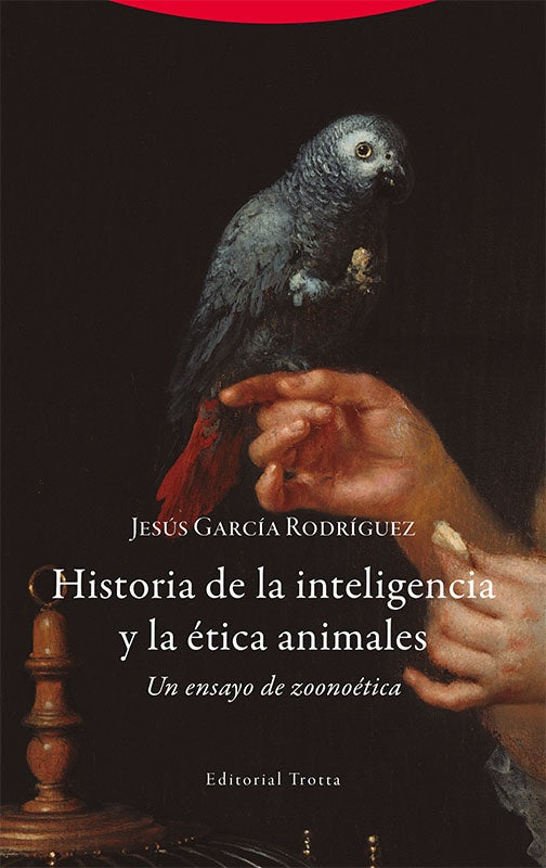 HISTORIA DE LA INTELIGENCIA Y LA ETICA | JESUS GARCIA RODRIGUEZ