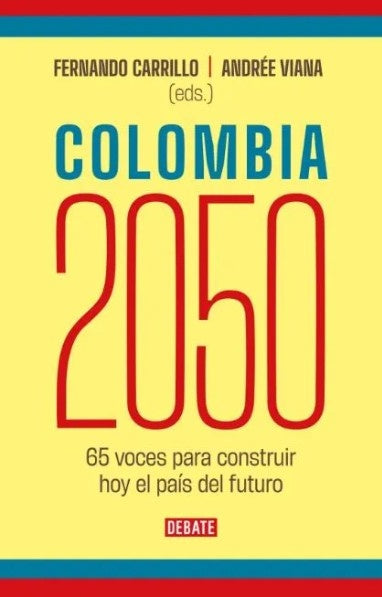COLOMBIA 2050 | Varios Autores