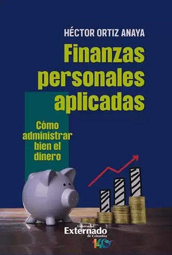 FINANZAS PERSONALES APLICADAS | HECTOR ORTIZ ANAYA