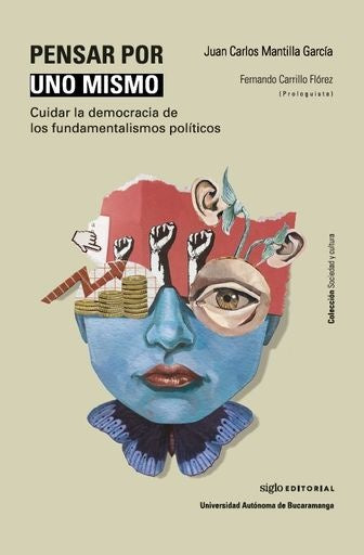 PENSAR POR UNO MISMO | JUAN CARLOS MANTILLA