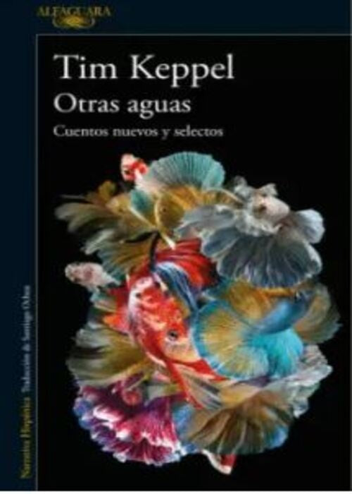 OTRAS AGUAS | TIM KEPPEL