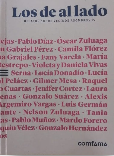 Los de al lado : Relatos sobre vecinos asombrosos | Varios Autores