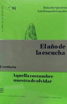 El año de la escucha | Varios Autores