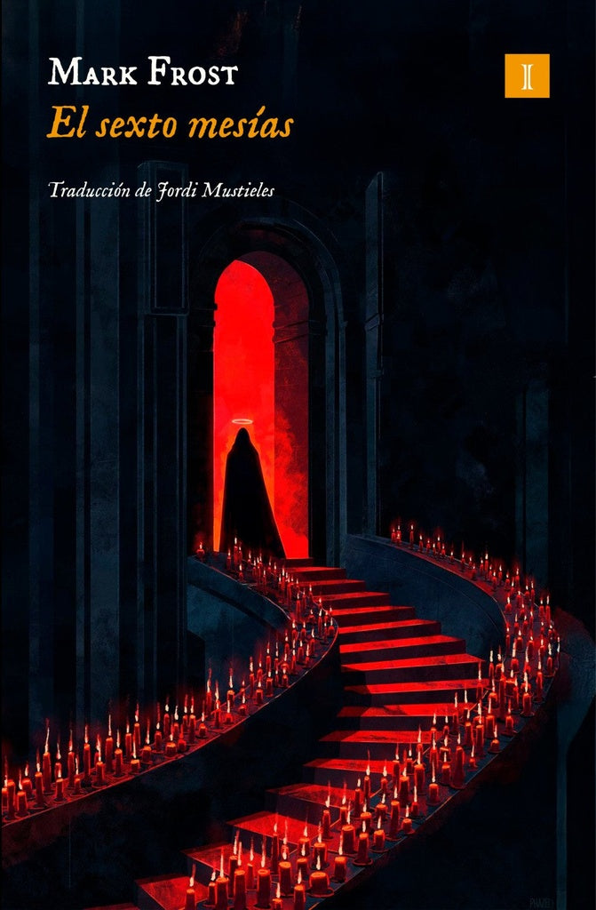 SEXTO MESIAS,EL | Mark FROST