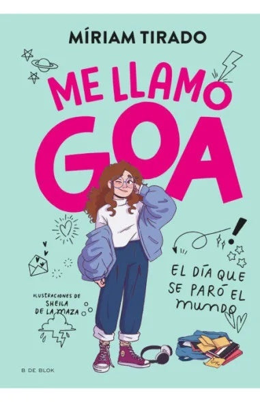 ME LLAMO GOA | MIRIAM TIRADO
