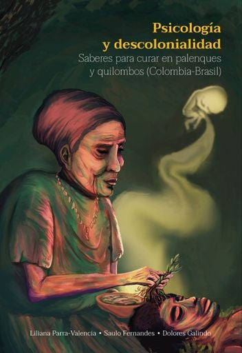 Psicologia y descolonialidad | Varios Autores