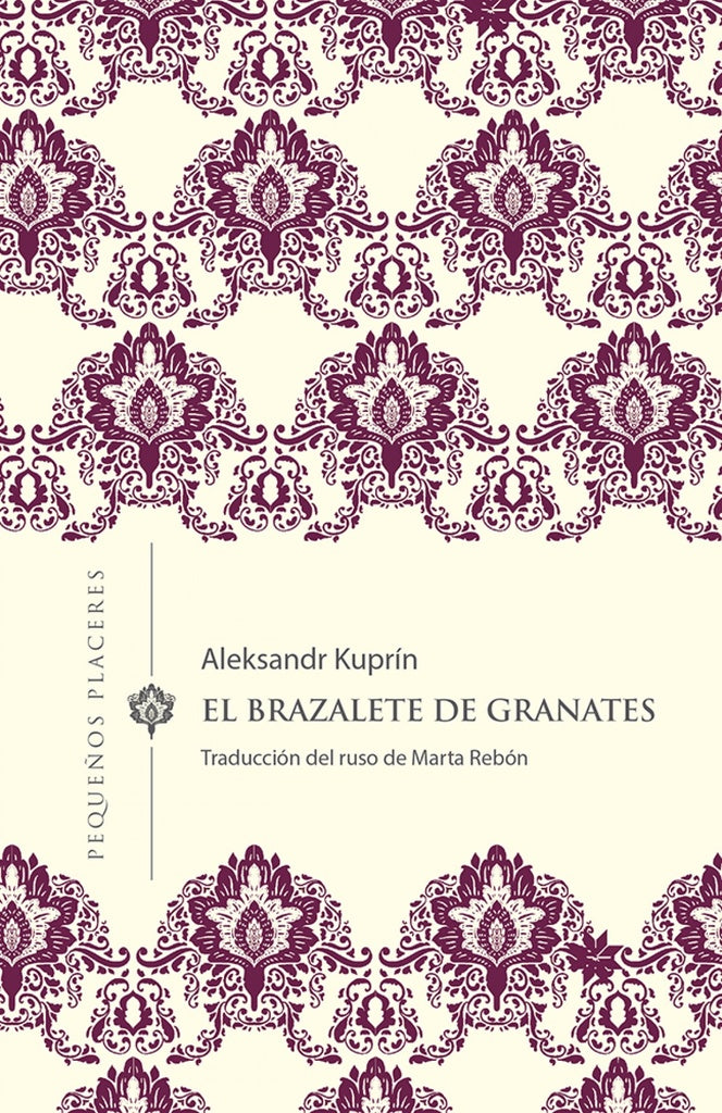 EL BRAZALETE DE GRANATES | Aleksandr Kuprín