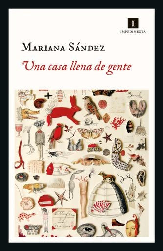 UNA CASA LLENA DE GENTE | Mariana SANDEZ