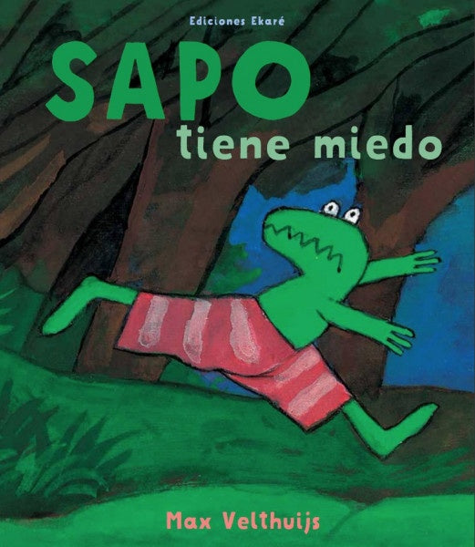 Sapo tiene miedo (ne) | Max Velthuijs