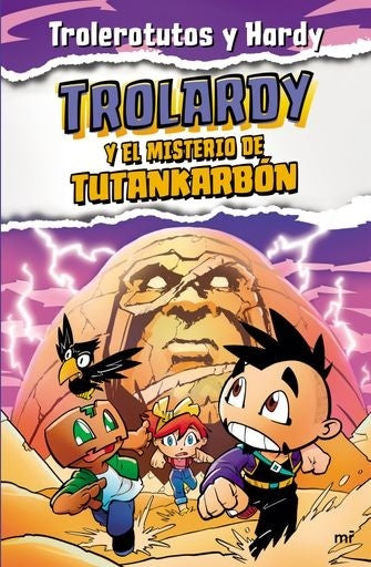 Trolardy 2. Trolardy y el misterio de Tutankarbón | ,