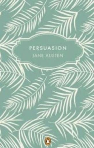 PERSUASION | Jane Austen