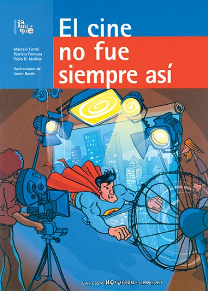El cine no fue siempre así | Varios Autores