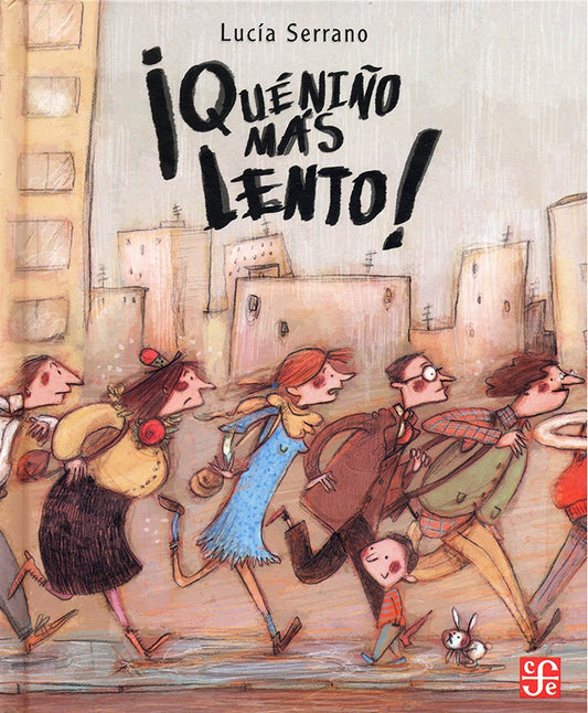 ¡Qué niño más lento! | Lucía Serrano Guerrero