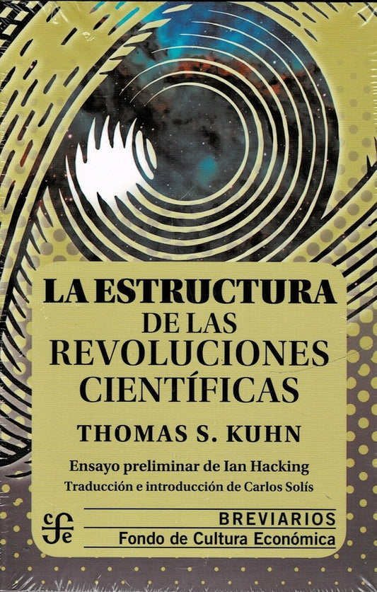 La estructura de las revoluciones científicas | Thomas Samuel Kuhn