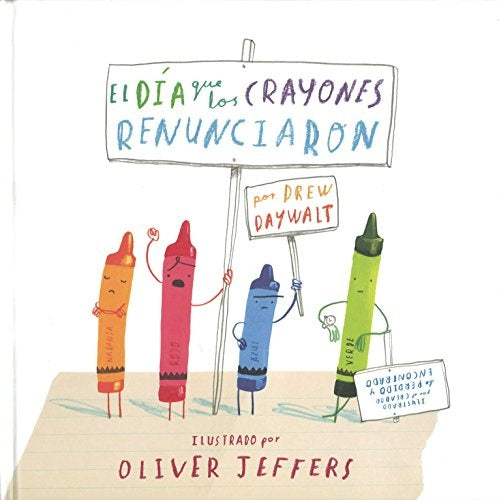 El día que los crayones renunciaron | JEFFERS, Daywalt