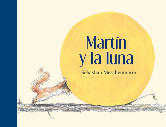 Martín y la luna | Sebastián MESCHENMOSER