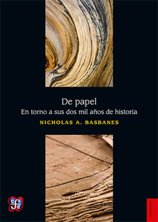 De papel. En torno a sus dos mil años de entorno | Nicholas Basbanes