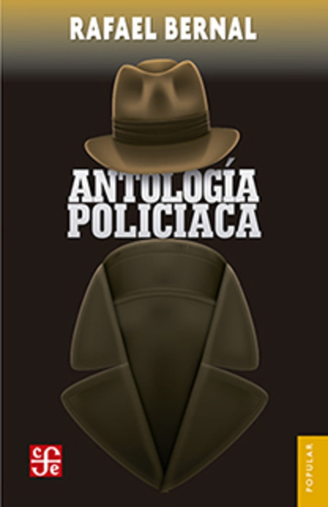 Antología policiaca | Rafael Bernal