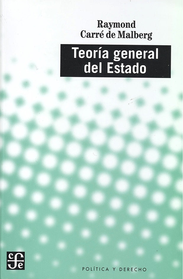 Teoría general del Estado | Raymond Carré de Malberg