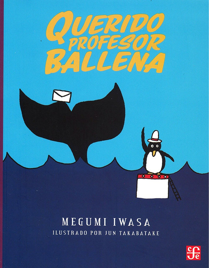 Querido profesor ballena | Megumi Iwasa