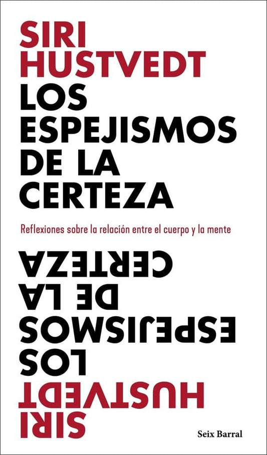 Los espejismos de la certeza | SIRI HUSTVEDT