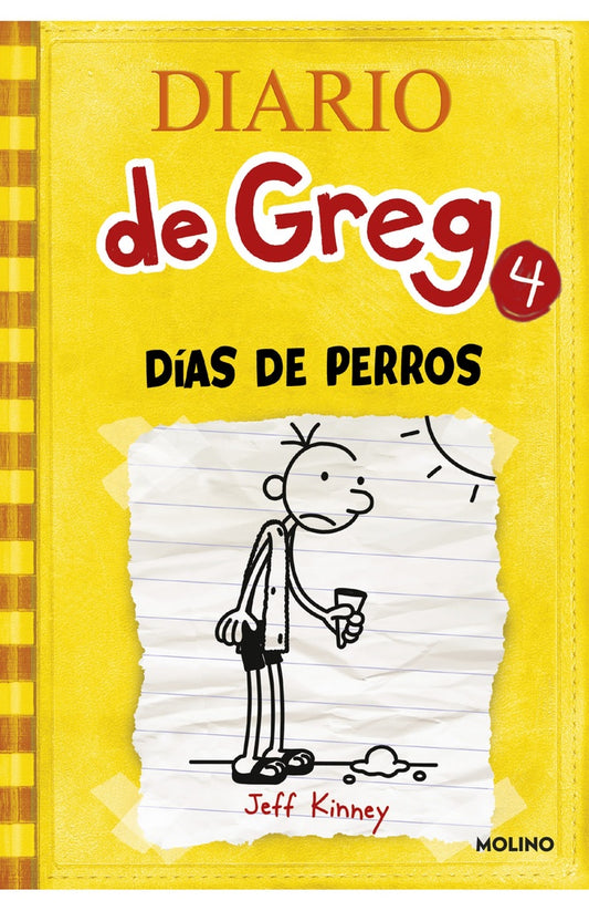 DIARIO DE GREG 4. DIAS DE PERROS | Jeff Kinney