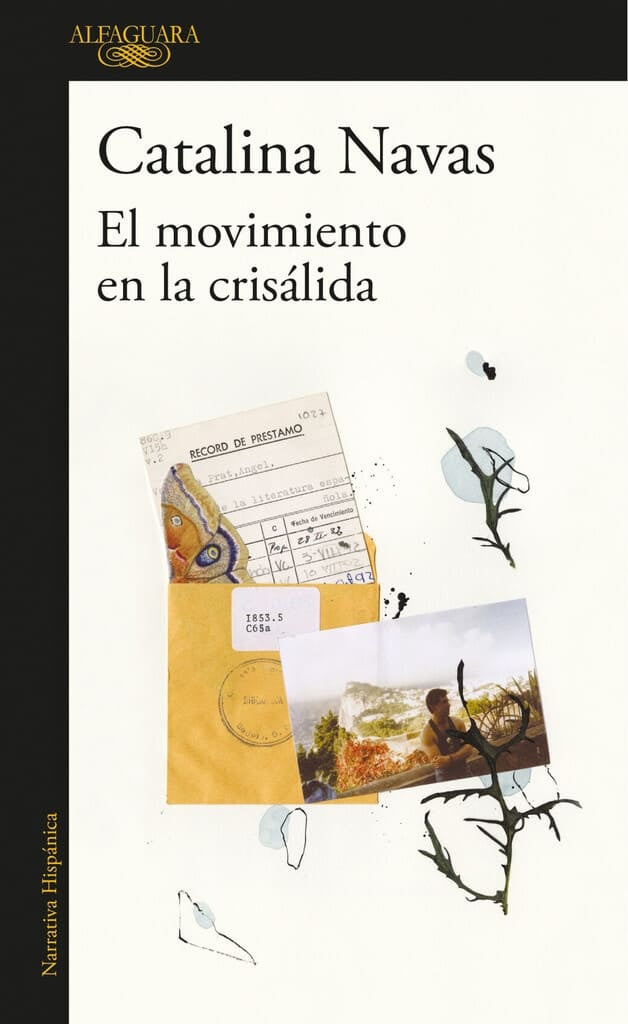 EL MOVIMIENTO DE LA CRISÁLIDA | Catalina Navas