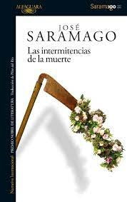 INTERMITENCIAS DE LA MUERTE, LAS (ED. CEN) | José Saramago