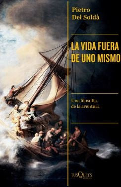 La vida fuera de uno mismo | PIETRO DEL SOLDA