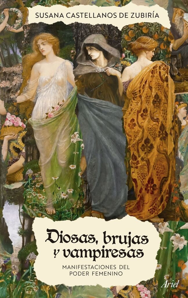 Diosas, brujas y vampiresas | Susana Castellanos de Zubiria