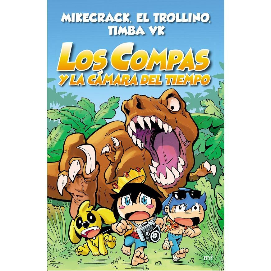 Los compas 3 . Y la cámara del tiempo (edic | Autores varios
