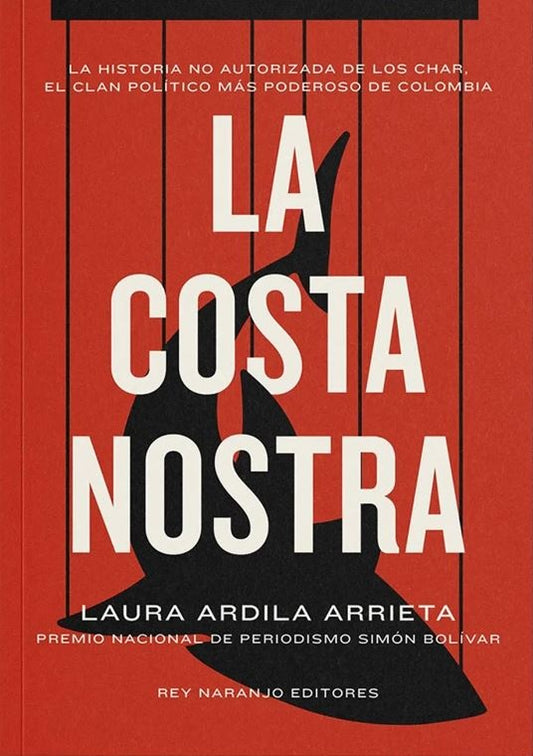 La Costa Nostra | Laura Ardila Arrieta