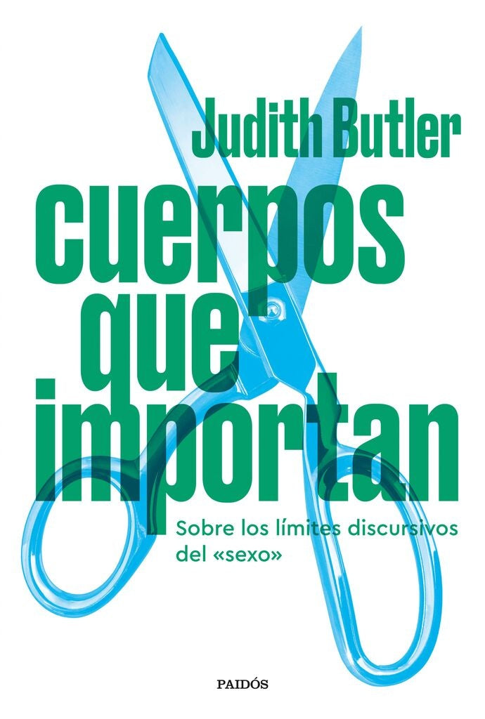 Cuerpos que importan | Judith Butler