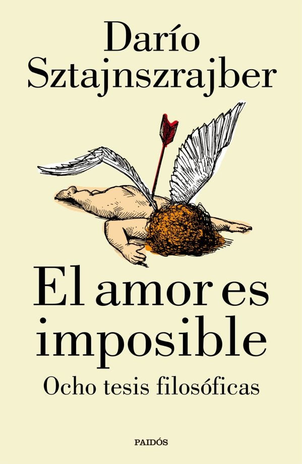 El amor es imposible | Dario Sztajnszrajber