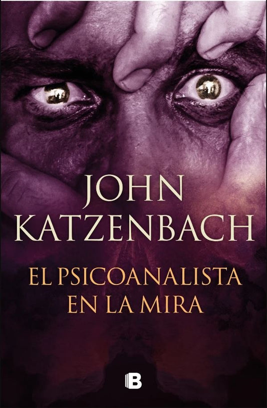 PSICOANALISTA EN LA MIRA, EL | John Katzenbach