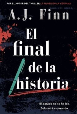 FINAL DE LA HISTORIA, EL | A. J. Finn