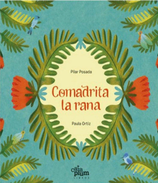 COMADRITA LA RANA | Paula Ortiz