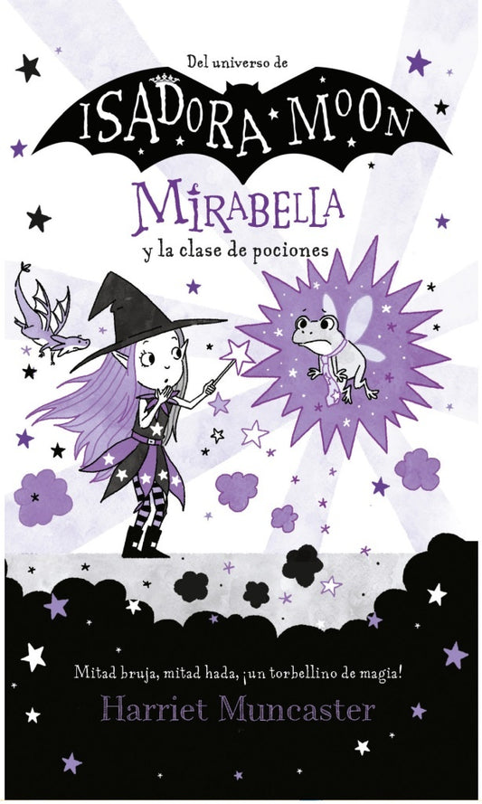MIRABELLA Y LA CLSE DE POCIONES | Harriet Muncaster