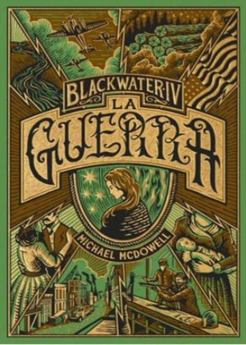 BLACKWATER 4. LA GUERRA | MICHAEL MCDOWELL