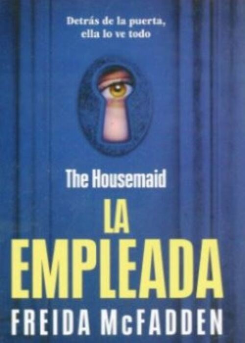 EMPLEADA, LA | FREIDA MCFADDEN