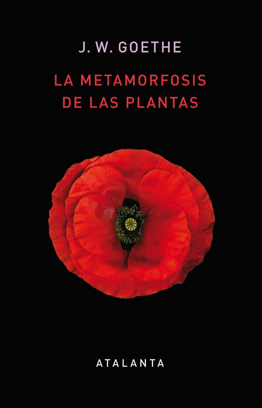 LA METAMORFOSIS DE LAS PLANTAS | J.W. GOETHE