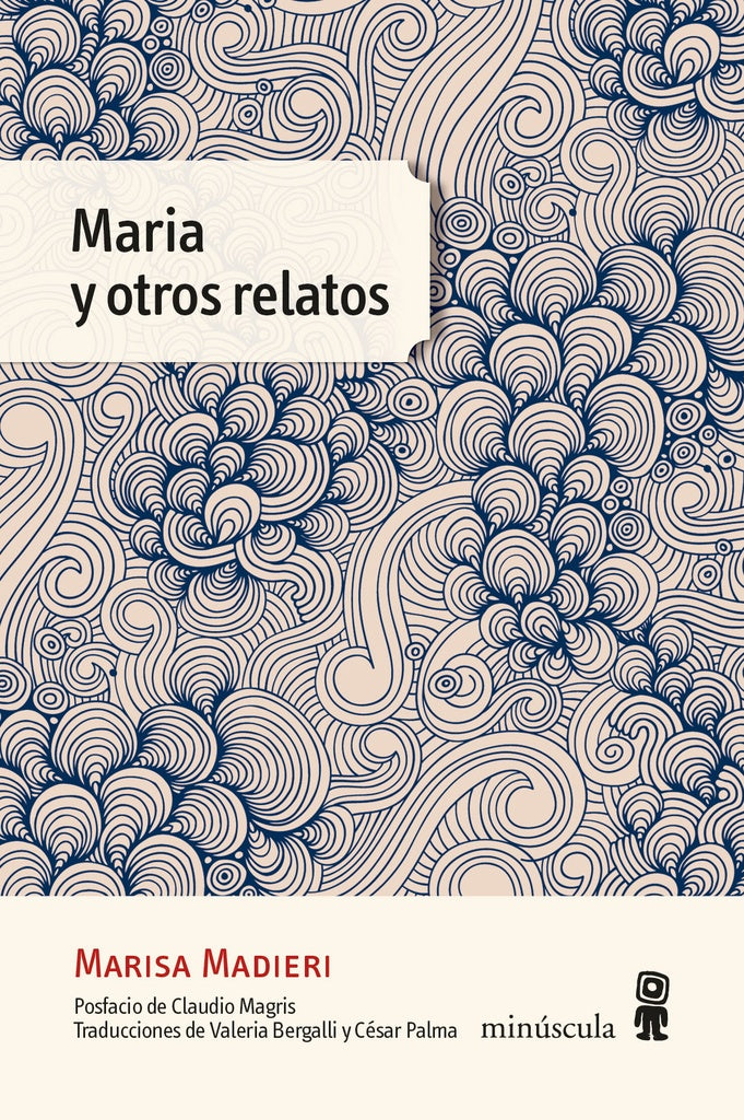 MARIA Y OTROS RELATOS | Marisa MADIERI