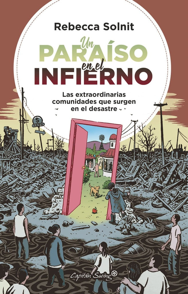 UN PARAÍSO EN EL INFIERNO | Rebecca SOLNIT