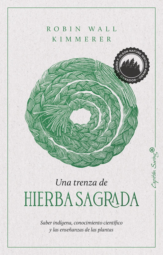 UNA TRENZA DE HIERBA SAGRADA | Robin Wall Kimmerer