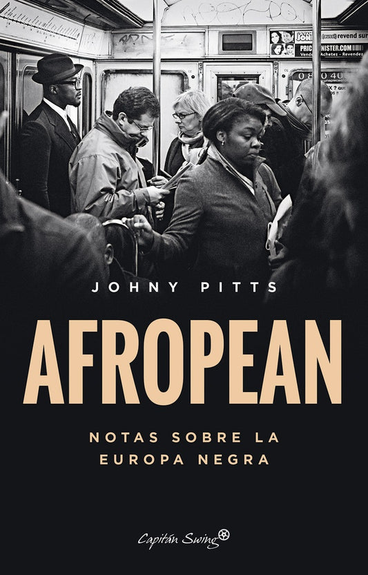 AFROPEAN NOTAS SOBRE LA EUROPA NEGRA | Johny PITTS