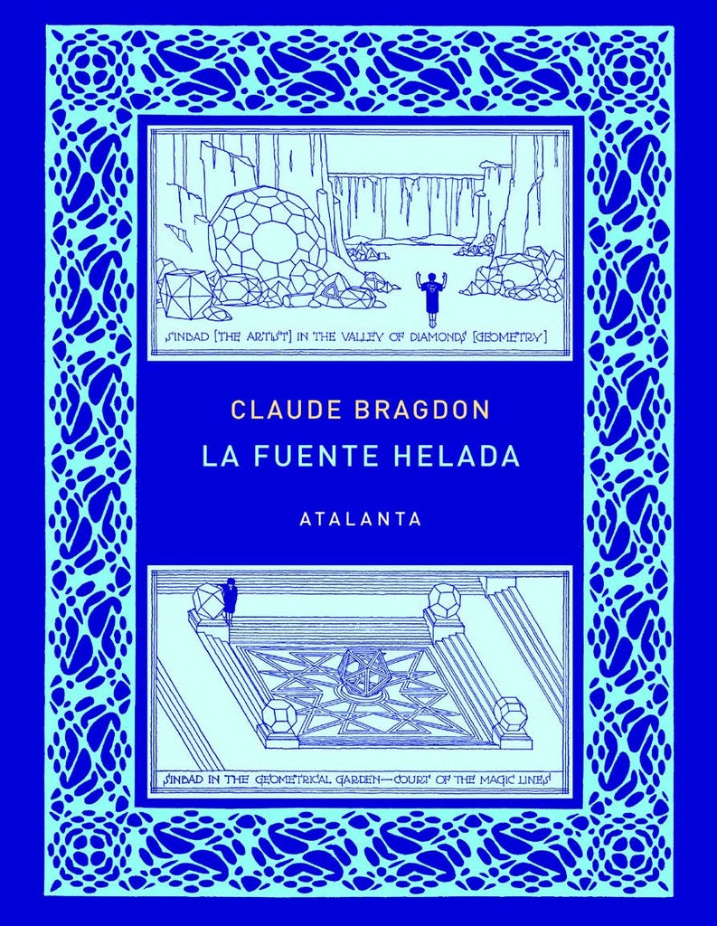 FUENTE HELADA, LA | CLAUDE BRAGDON