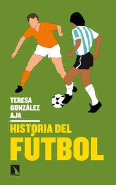 HISTORIA DEL FUTBOL | TERESA GONZALEZ AJA