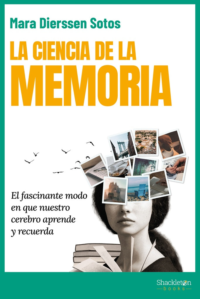 CIENCIA DE LA MEMORIA, LA | MARA DIERSSEN SOTOS