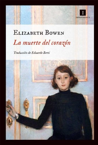 MUERTE DEL CORAZON, LA | Elizabeth BOWEN